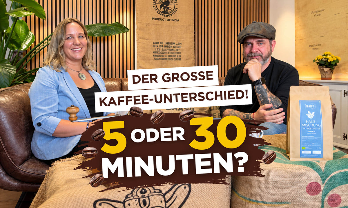5 oder 30 Minuten? Der große Kaffee-Unterschied!