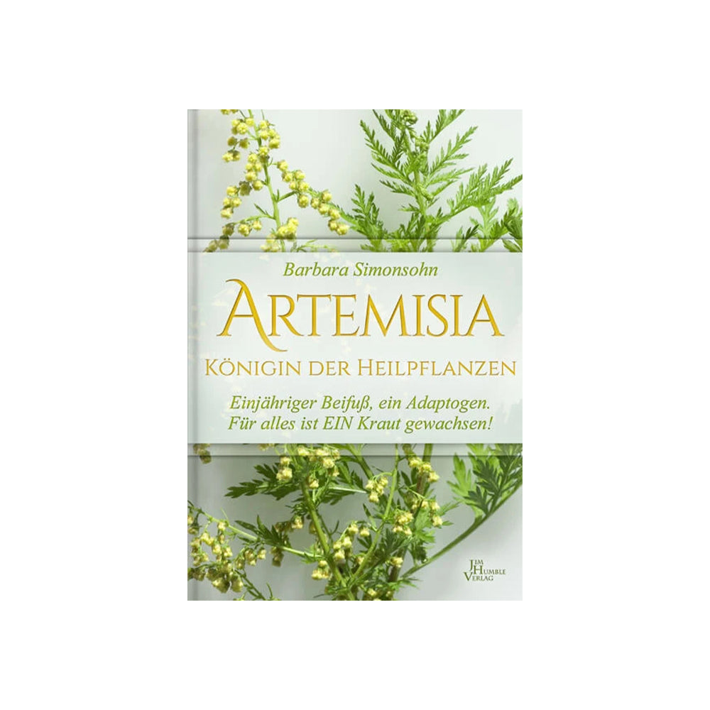 Artemisia – Königin der Heilpflanzen