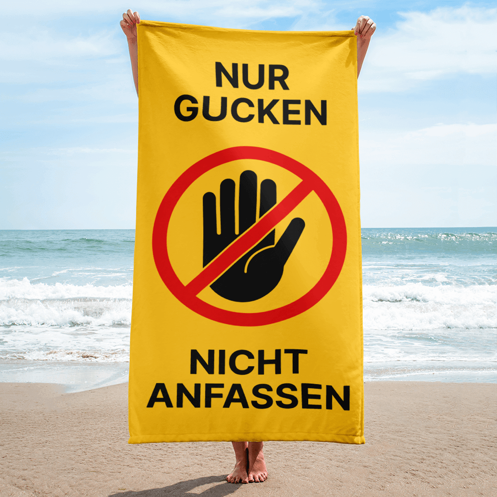Badetuch „Nur gucken – nicht anfassen“