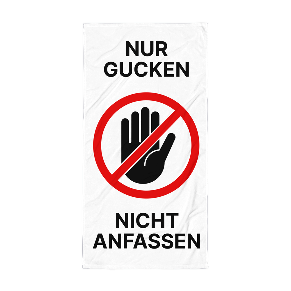 Badetuch „Nur gucken – nicht anfassen“