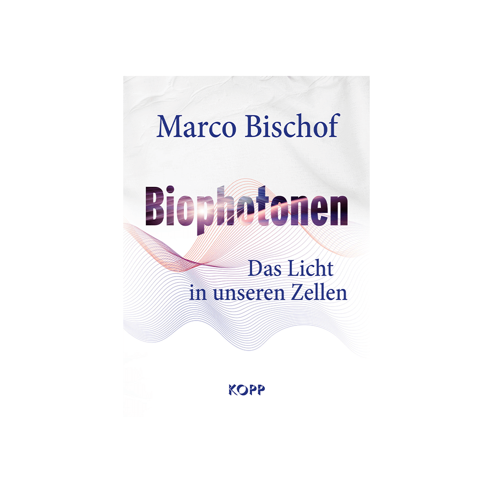 Biophotonen – Das Licht in unseren Zellen