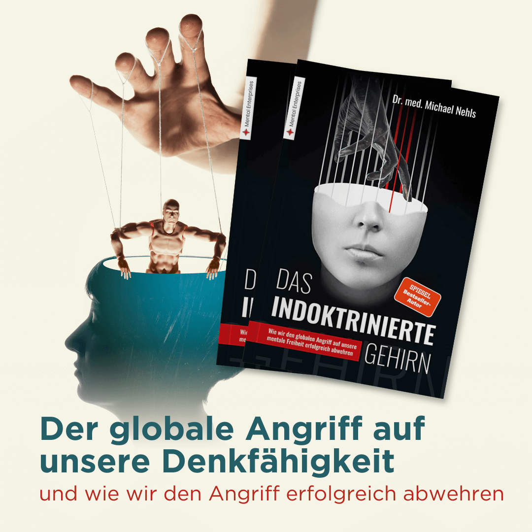 Das indoktrinierte Gehirn