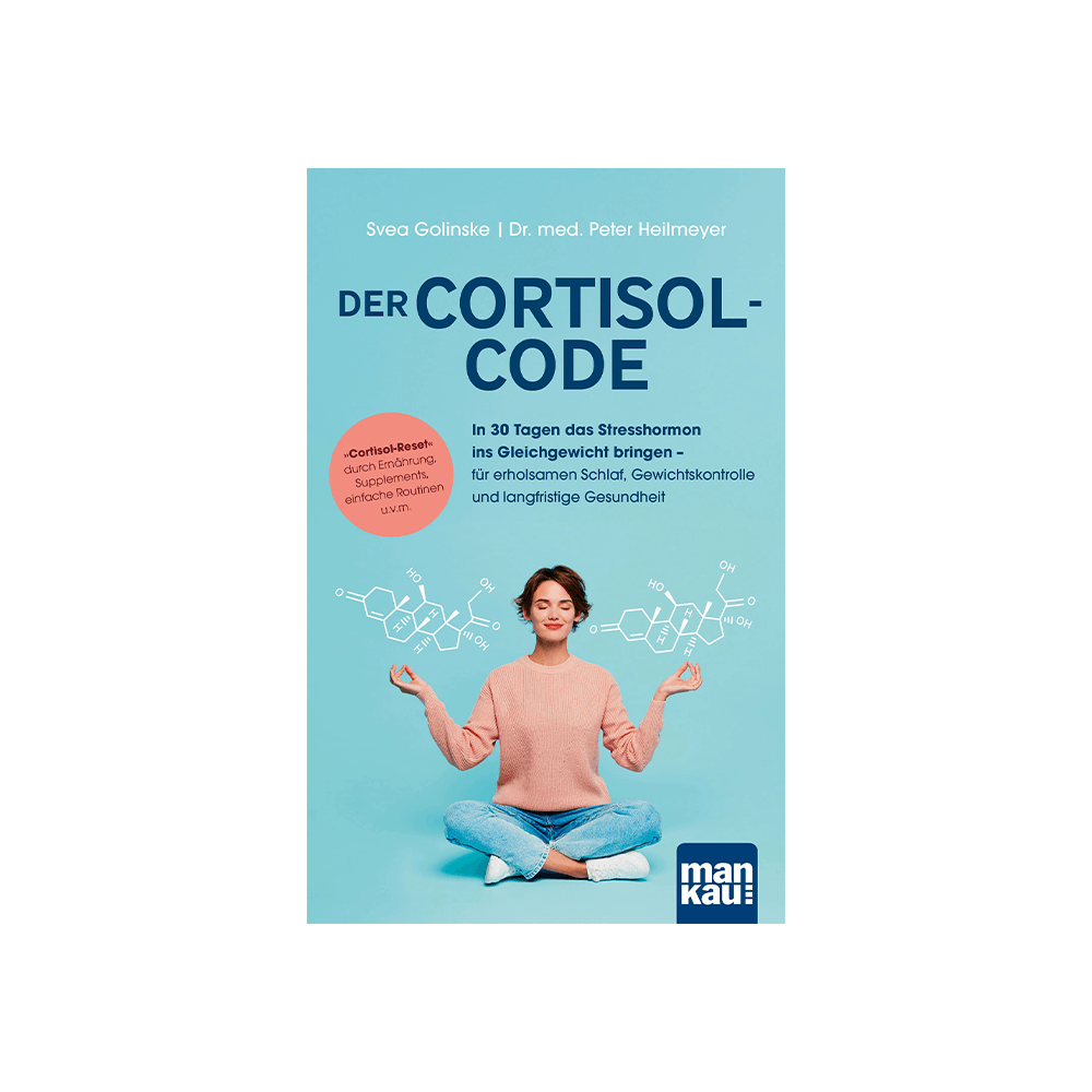 Der Cortisol-Code