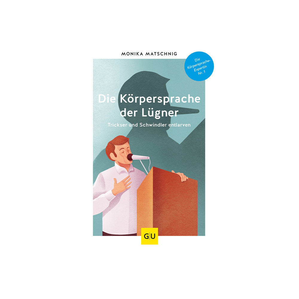 Die Körpersprache der Lügner
