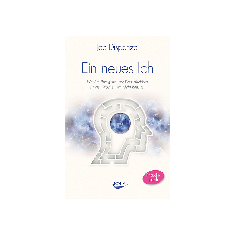 Ein neues Ich