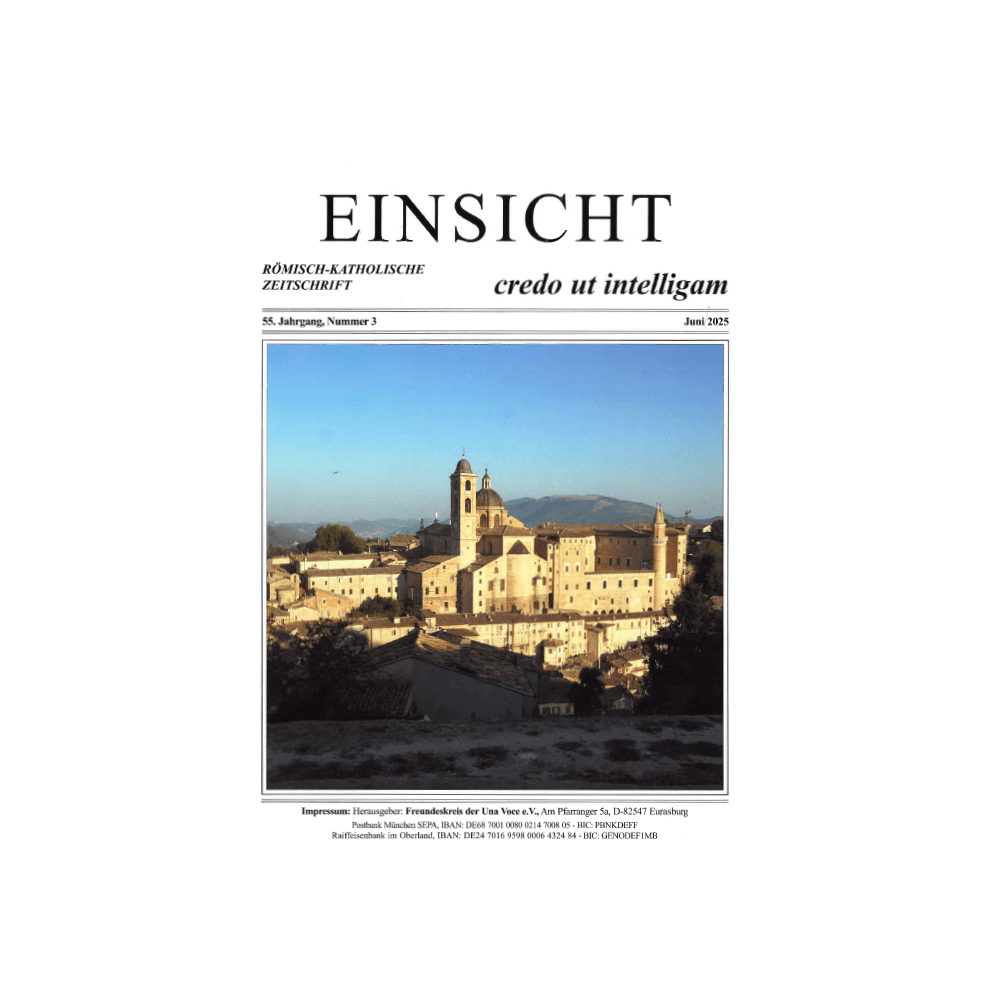 EINSICHT röm.-kath. Zeitschrift Nr. 3, Juni 2025