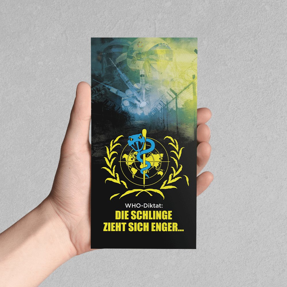 Faltblatt „WHO-Diktat: Die Schlinge zieht sich enger…“