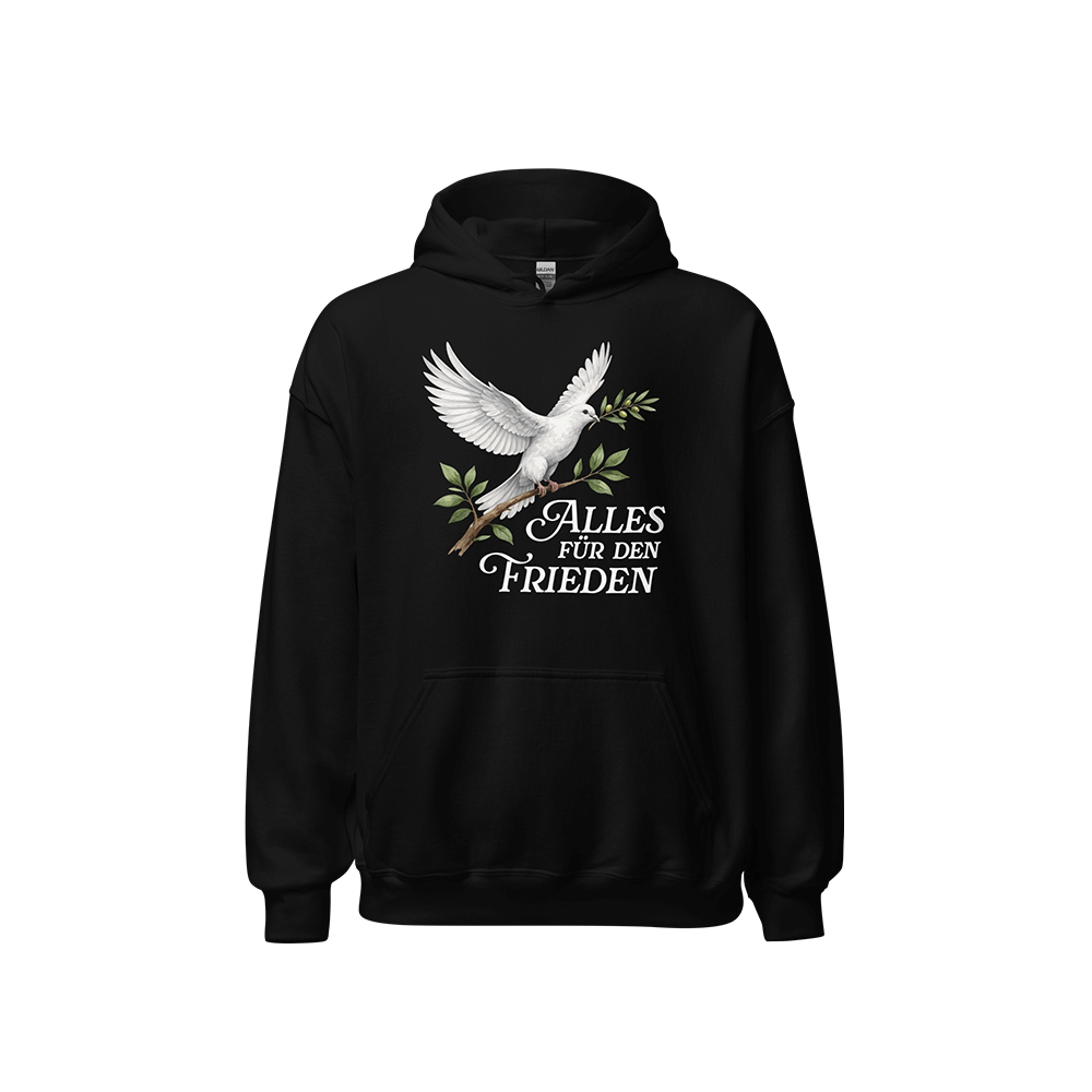 Kapuzenpullover „Alles für den Frieden“