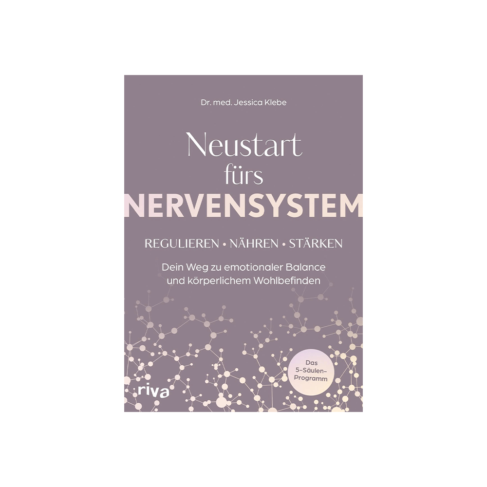 Neustart fürs Nervensystem