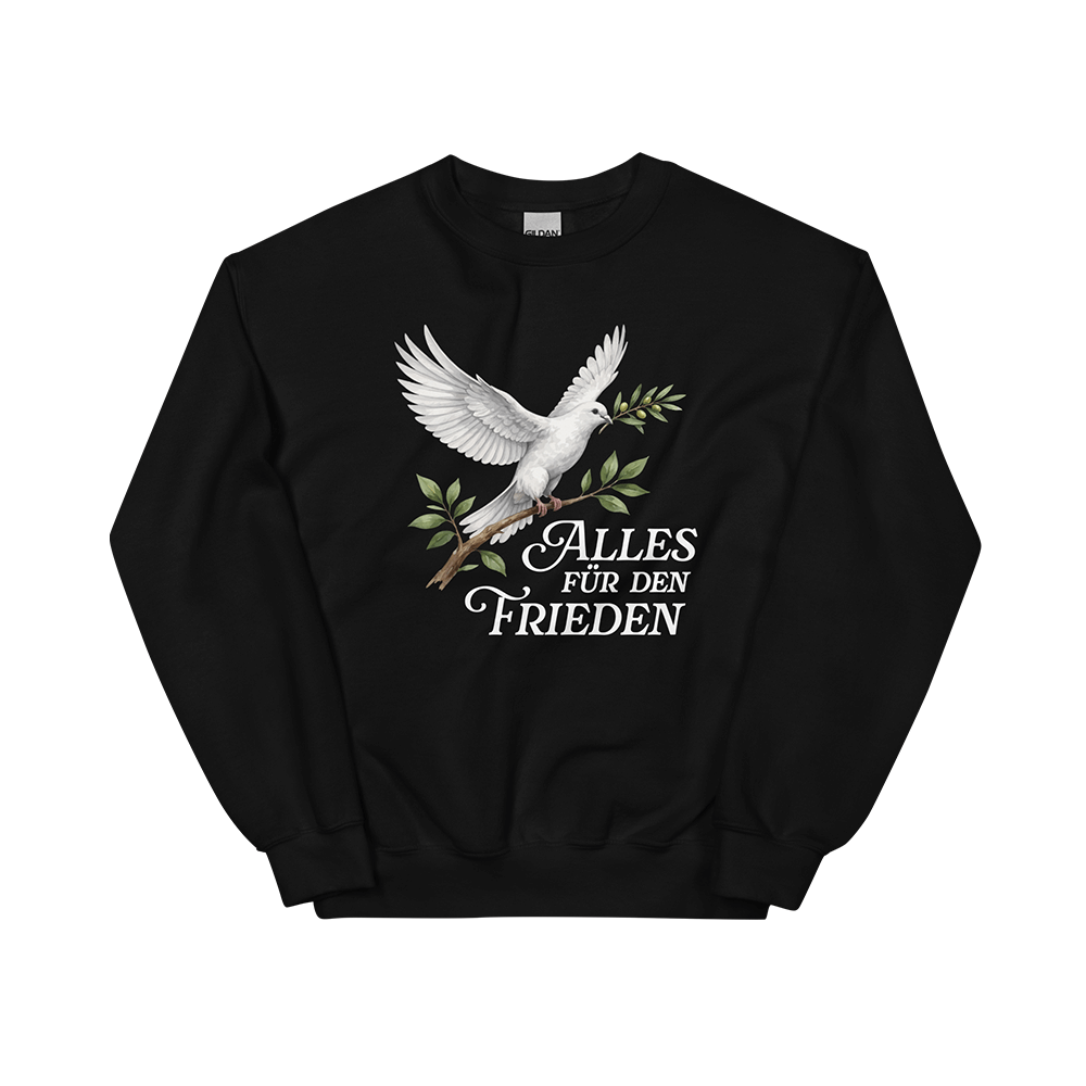 Pullover „Alles für den Frieden“