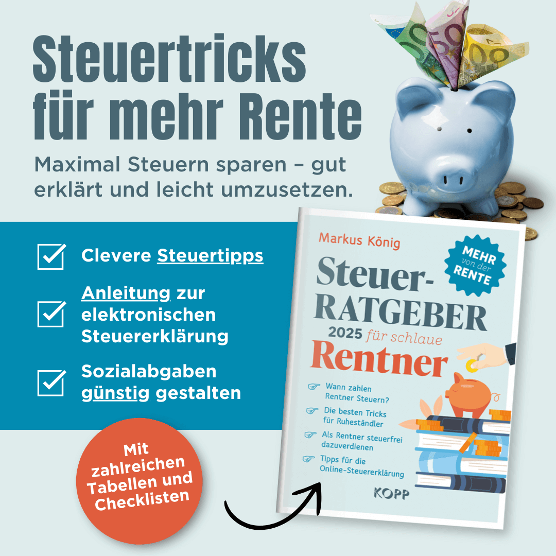 Steuerratgeber 2025 für schlaue Rentner