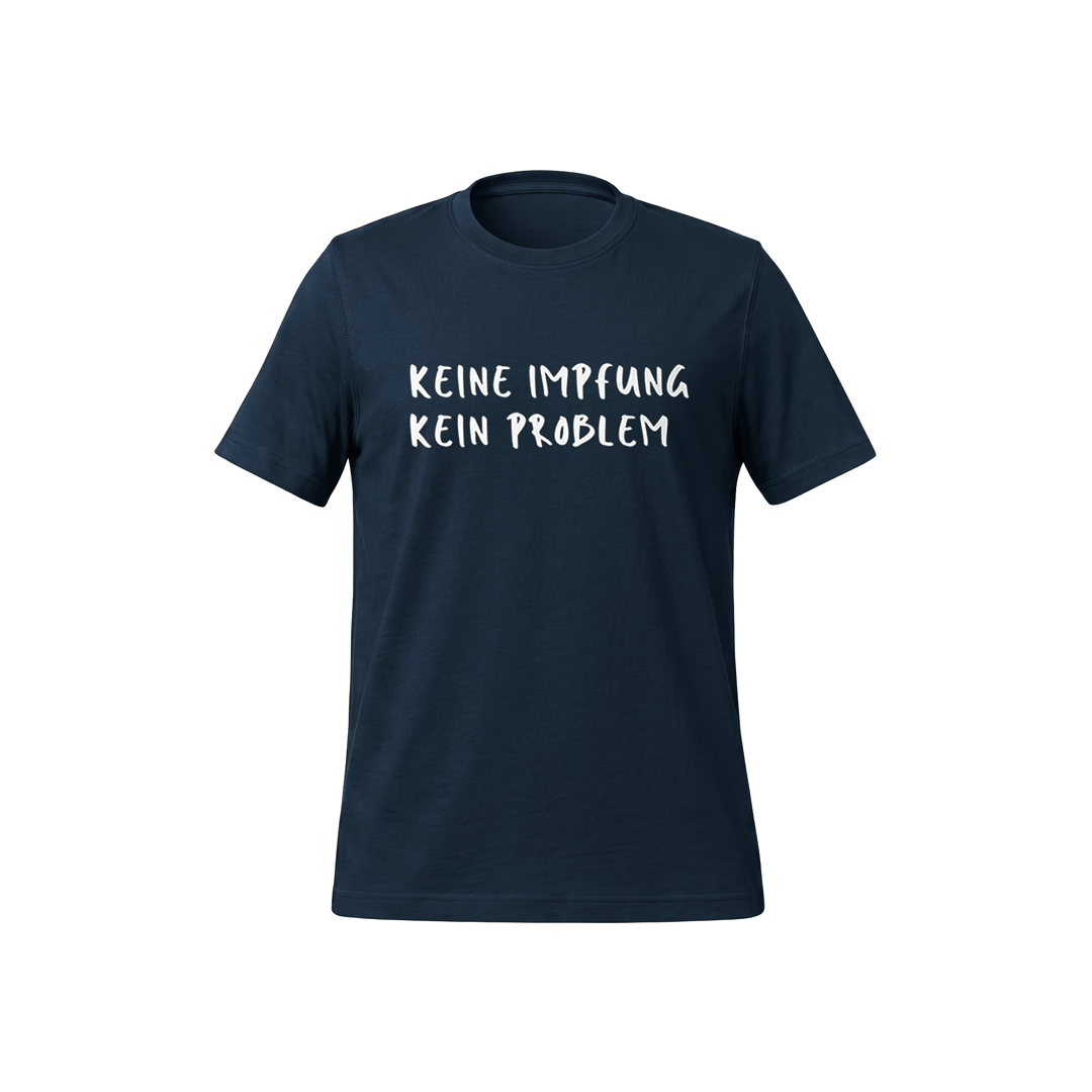 T-Shirt „Keine Impfung. Kein Problem.“