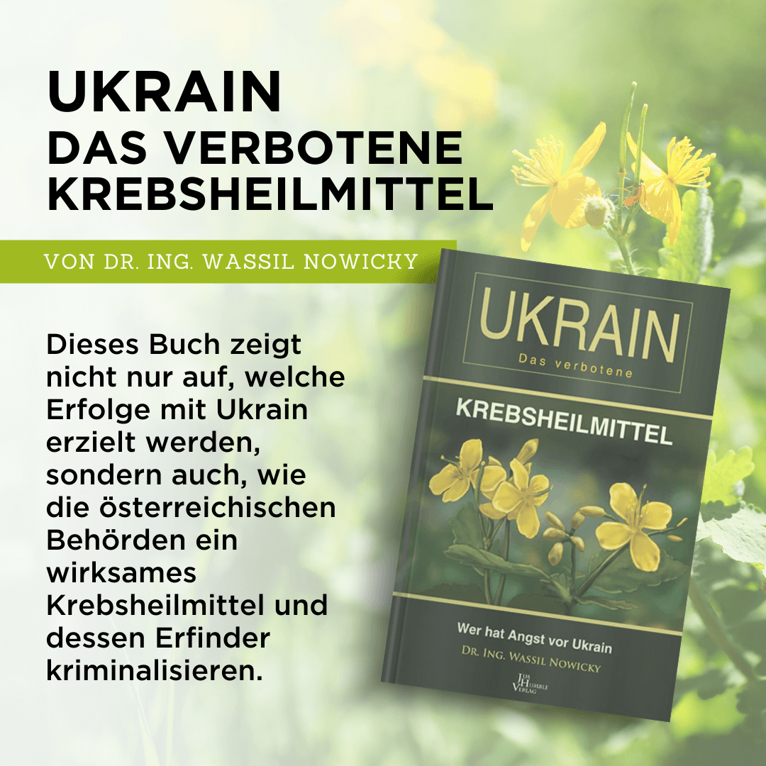 Ukrain – Das verbotene Krebsheilmittel