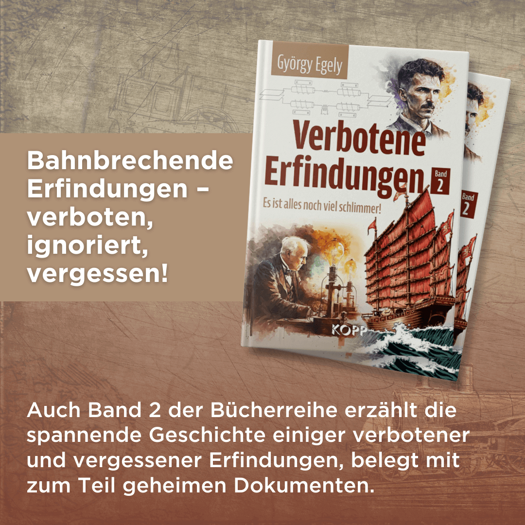 Verbotene Erfindungen 2 – Es ist alles noch viel schlimmer!