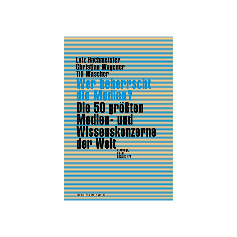 Wer beherrscht die Medien?