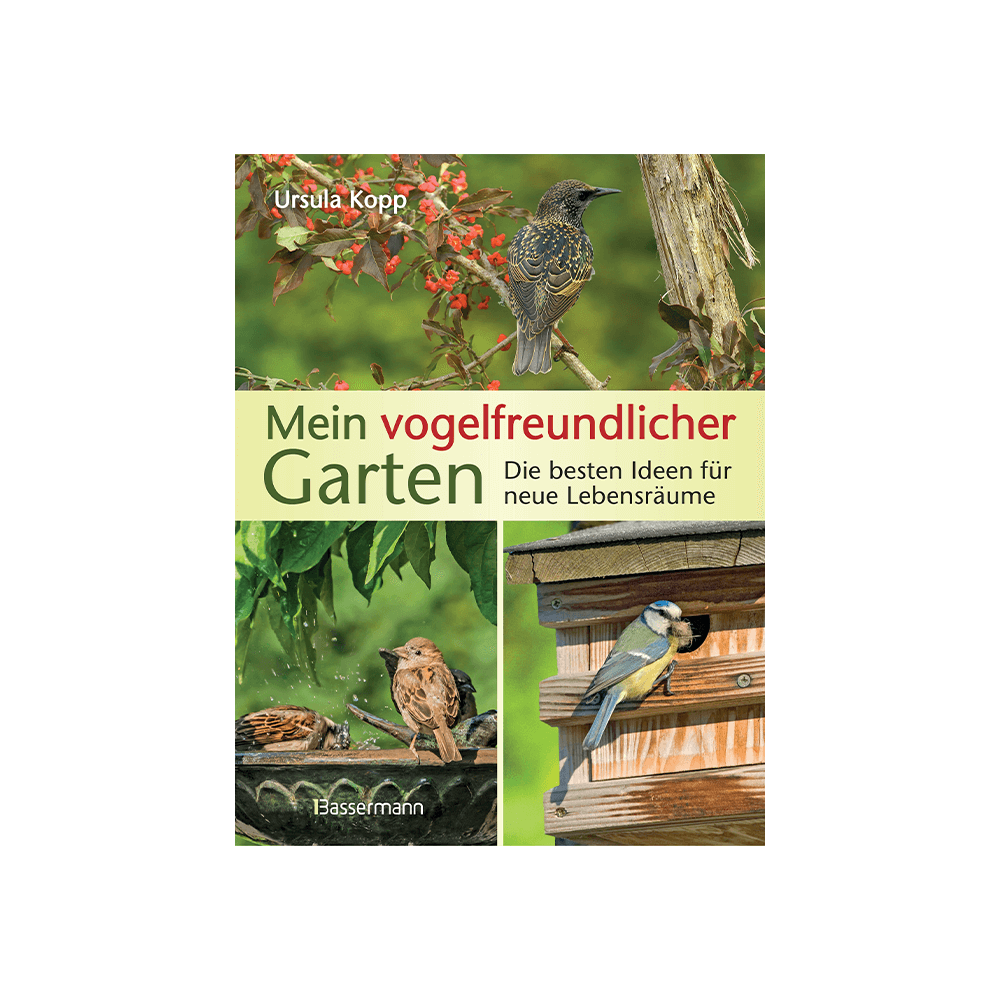 Mein vogelfreundlicher Garten